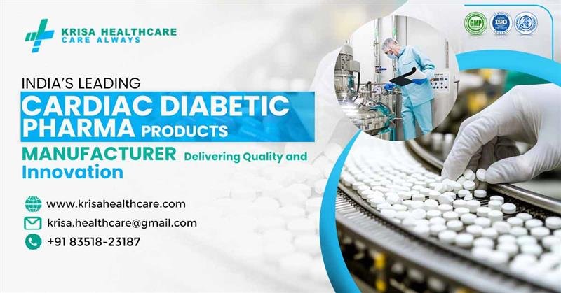 Cardiac Diabetic Pharma Products Manufacturer in India